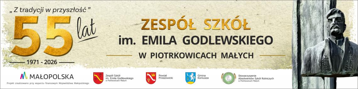 55-lecie Zespołu Szkół im. Emila Godlewskiego w Piotrkowicach Małych